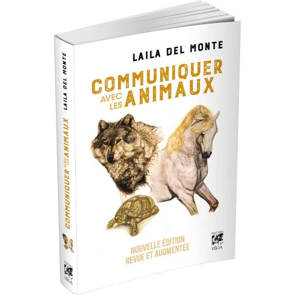 Communiquez avec les Animaux ( Nouvelle édition ) - Laila Del Monte - Tranche | Dans les Yeux de Gaïa