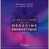 Le petit livre de la médecine énergétique - Vue de face | Dans les Yeux de Gaia