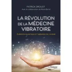 La révolution de la médecine vibratoire - Santé & développement personnel |Dans les Yeux de Gaïa - Couverture