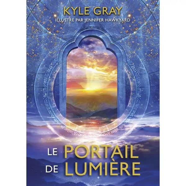Le Portail de Lumière - Kyle Gray - Couverture | Dans les Yeux de Gaïa