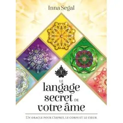 Le langage secret de votre âme | Inna Segal - Retrouvez l'harmonie et accédez à la sagesse