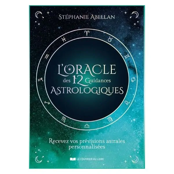 L'Oracle des 12 guidances astrologiques couverture | Dans les Yeux de Gaïa