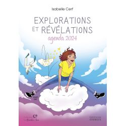 Explorations et Révélations agenda 2024 - Isabelle Cerf | Dans les Yeux de Gaïa