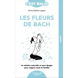 Les Fleurs de Bach - couverture| Santé - Médecine Douce | Dans les yeux de Gaïa