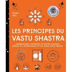 Les principes du Vastu Shastra | Dans les Yeux de Gaïa