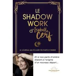 Le Shadow Work - Isabelle Cerf | Dans les Yeux de Gaïa