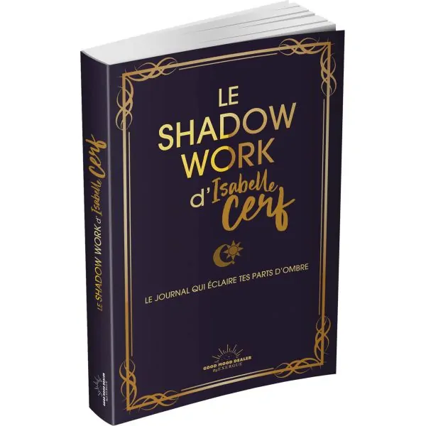 Le Shadow Work - Isabelle Cerf 2| Dans les Yeux de Gaïa