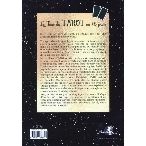 Le Tour du Tarot en 78 jours - guide pratique pour Jeux Divinatoires|Dans les yeux de Gaïa