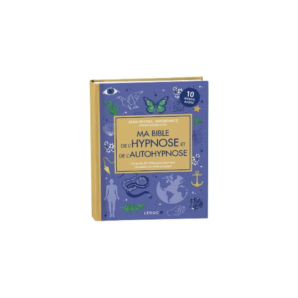 Ma bible de l'Hypnose et l'autohypnose - mieux-être | Dans Les Yeux de Gaïa