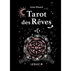 Le Tarot des Rêves - Anna Xhaard | Tarots Divinatoires | Dans les yeux de Gaïa - tirage de tarot