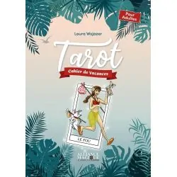 Cahier de vacances - Tarot - Laura Wojazer | Dans les Yeux de Gaïa