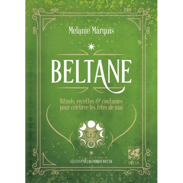 Beltane - Melanie Marquis - magie | Dans les yeux de Gaïa