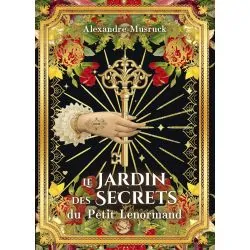 Le Jardin des Secrets du Petit Lenormand - Alexandre Musruck | Dans les Yeux de Gaïa