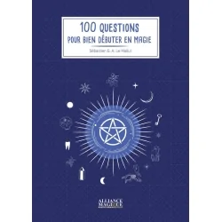 100 questions pour bien débuter en magie - rituel mystique | Dans les yeux de Gaïa