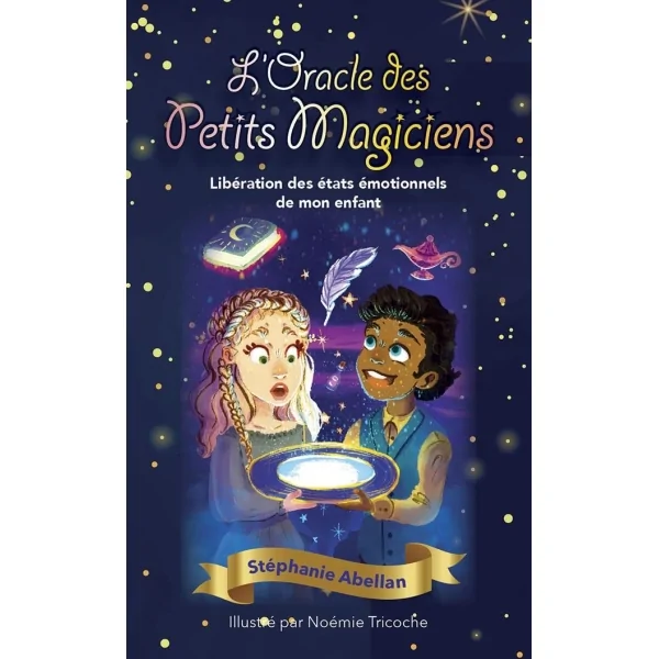 L'oracle des petits magiciens - Stéphanie Abellan | Dans les Yeux de Gaia