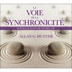 La voie de la synchronicité - Suivez le flot de votre vie - Livre audio 2CD