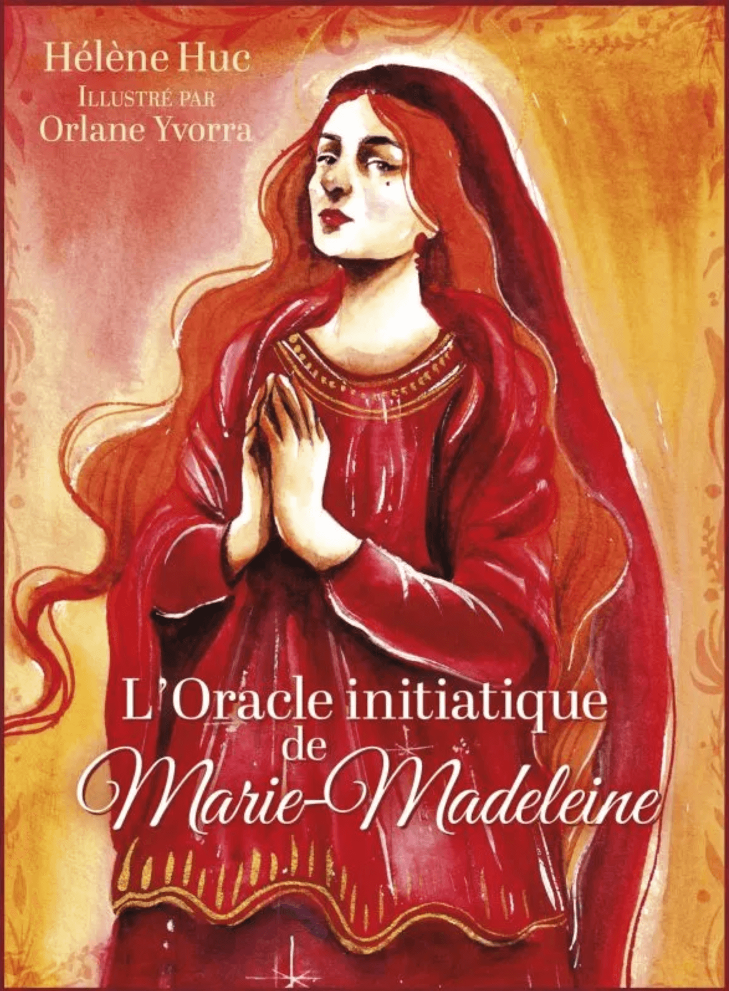 L'oracle initiatique de Marie Madeleine