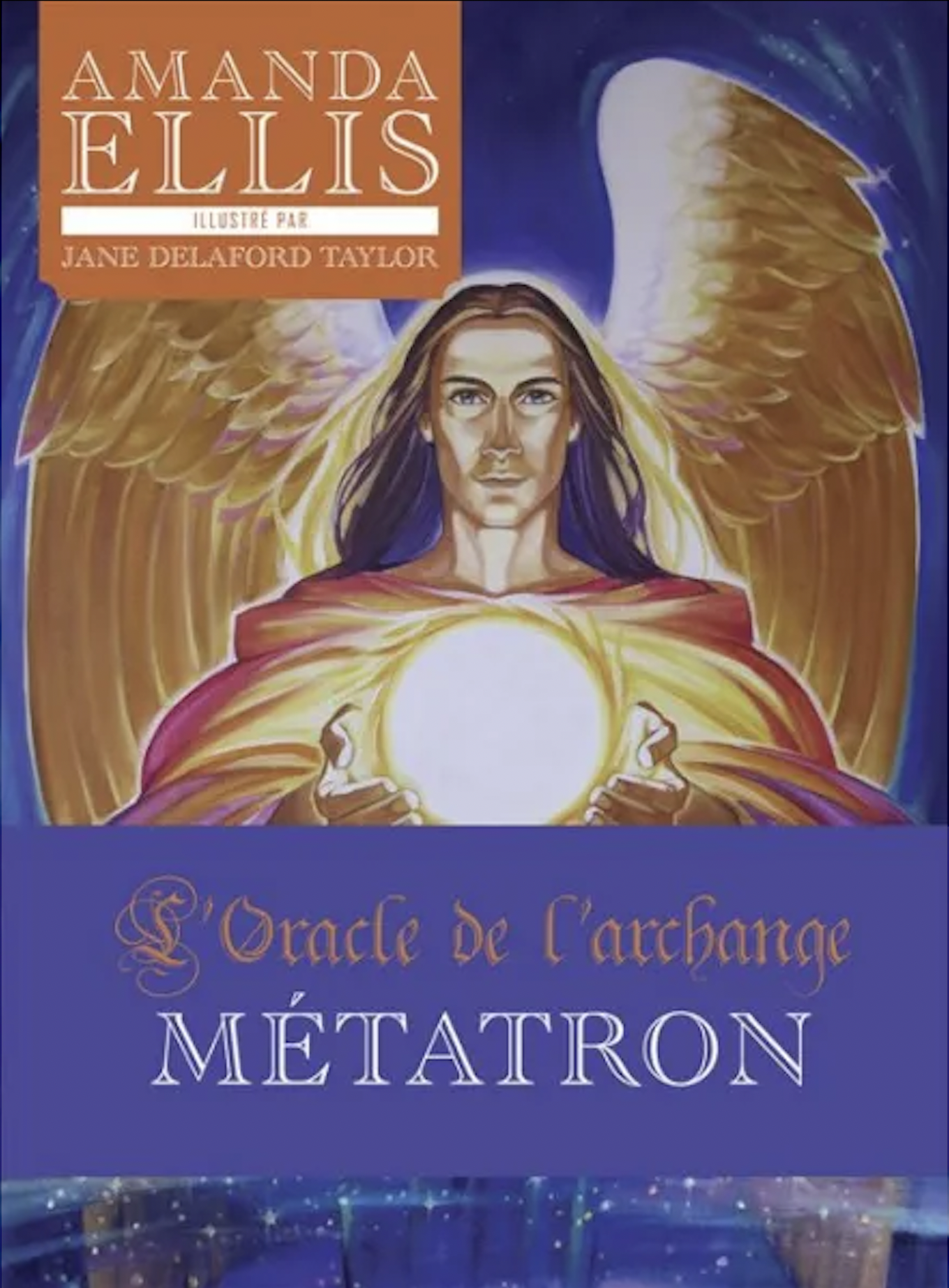 L'Oracle de l'Archange Métatron | Dans les Yeux de Gaïa