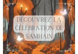 Qu'est-ce que la célébration de Samhain ?